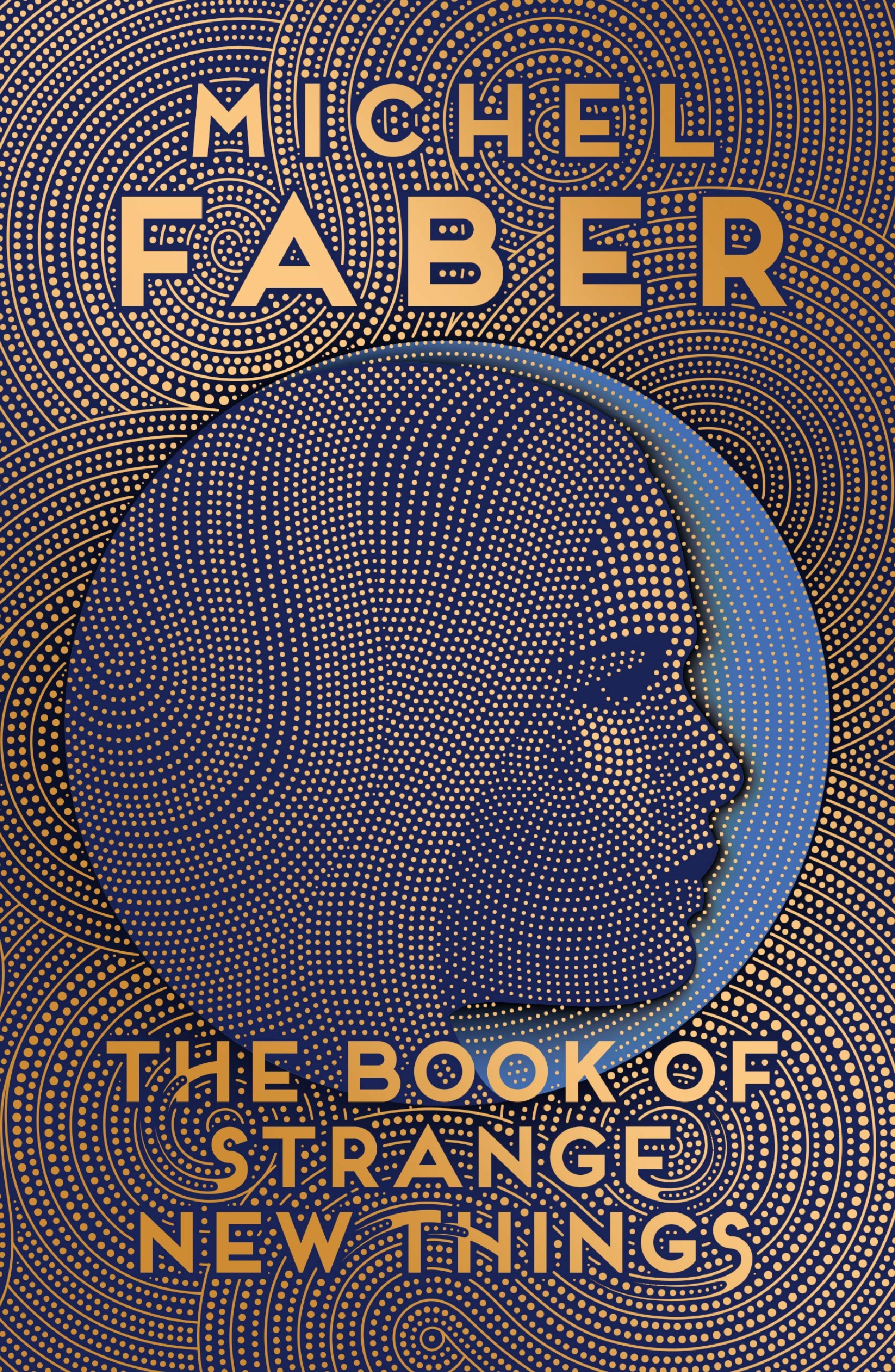 The Book of Strange New Things, Michel Faber